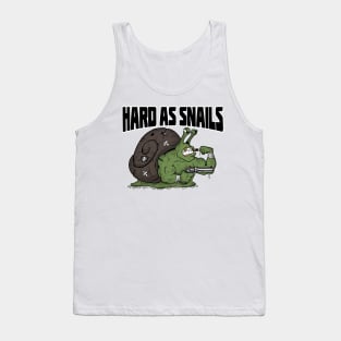 Hard as Snails Tank Top